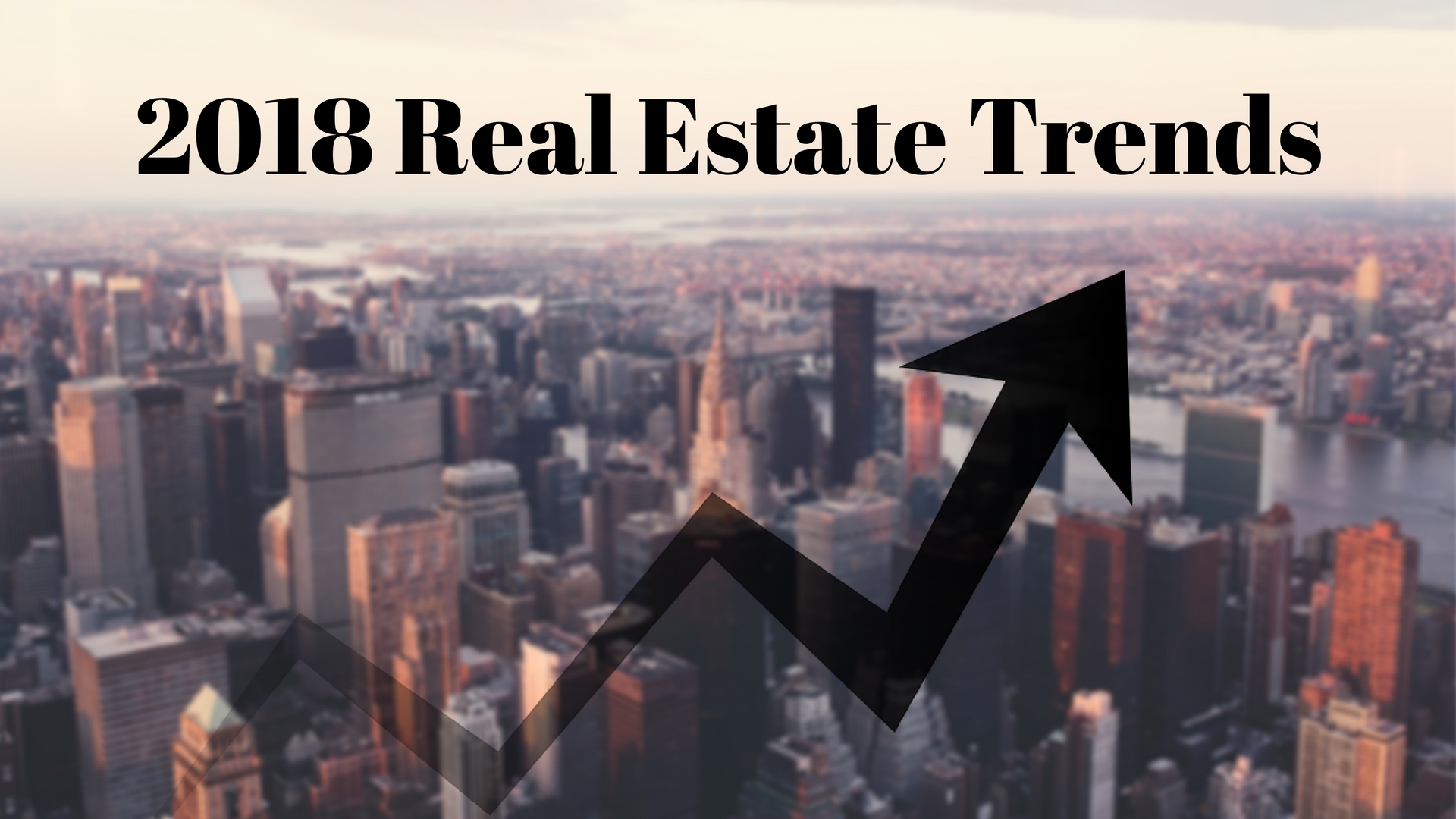 2018 Real Estate Trends