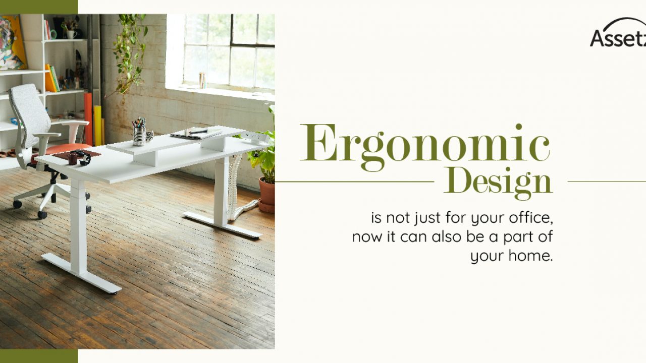 Ergonomic Design In Homes Post Pandemic - Blog - Home Living